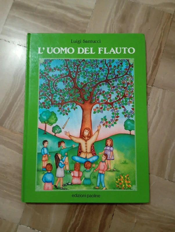 L' Uomo Del Flauto. Gesù racconta ai ragazzi la sua storia - Luigi Santucci