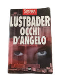 Occhi D'angelo - Eric Van Lustbader