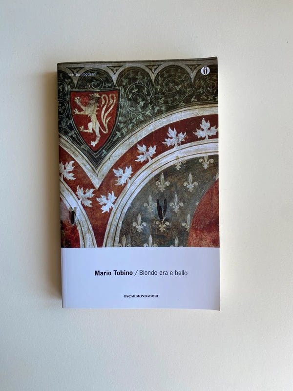 Biondo Era E Bello - Mario Tobino