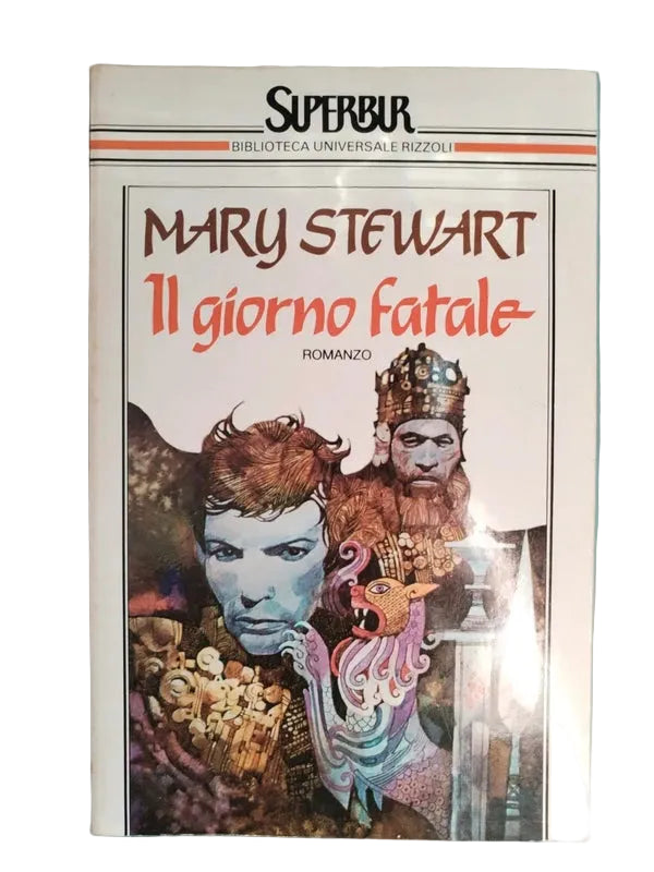 Il Giorno Fatale - Mary Stewart