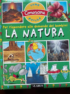 La Natura. Per Rispondere Alle Domande Dei Bambini - Emmanuelle Paroissien - Larus