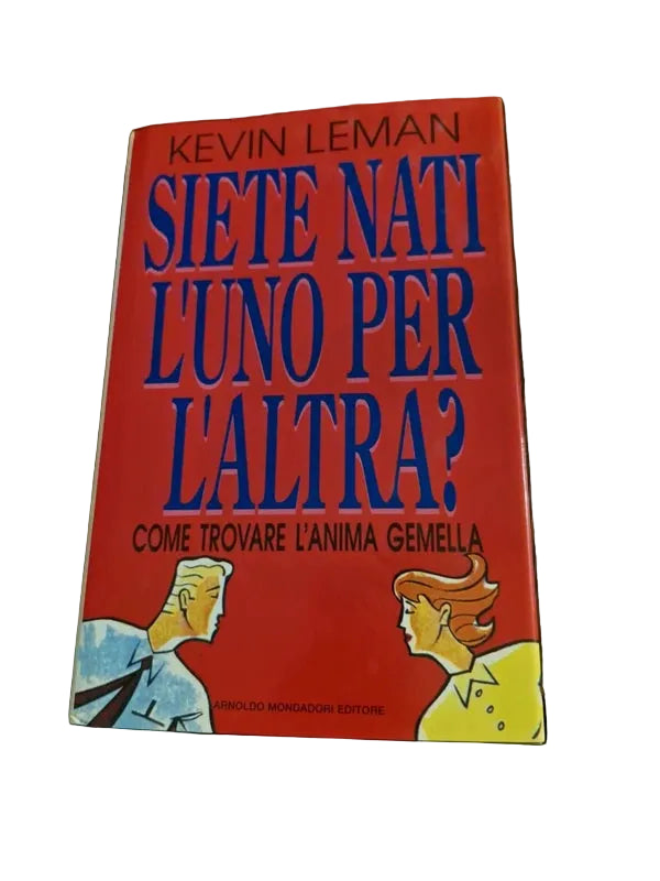 Siete Nati L'uno Per L'altra ? - Kevin Leman