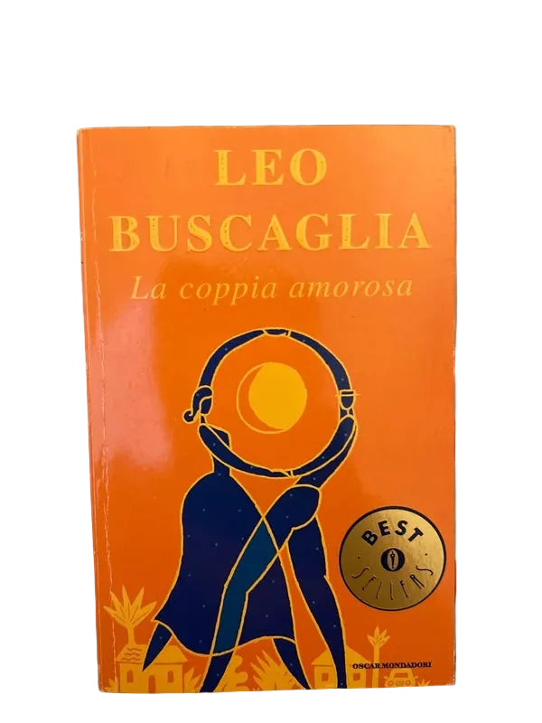 La Coppia Amorosa - Leo Buscaglia