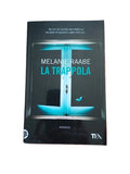 La Trappola - Melanie Raabe