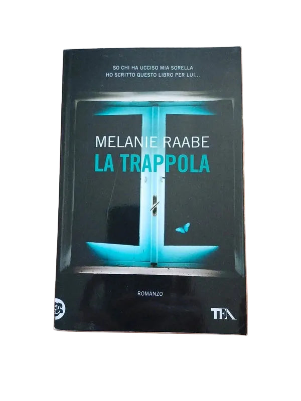 La Trappola - Melanie Raabe