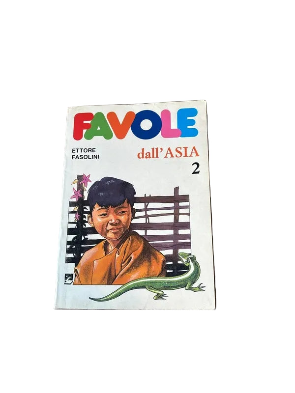 Favole Dall'Asia - Ettore Fasolini