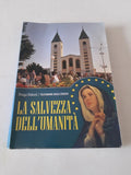 La Salvezza Dell'umanità - Draga Vidovic