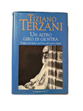 Un Altro Giro Di Giostra - Tiziano Terzani
