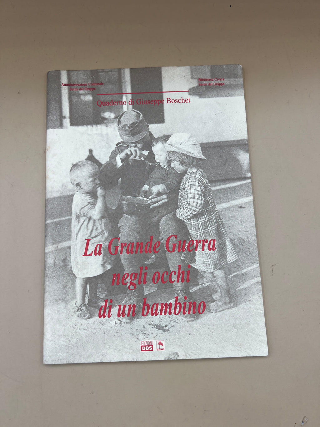 La Grande Guerra Negli Occhi Di Un Bambino