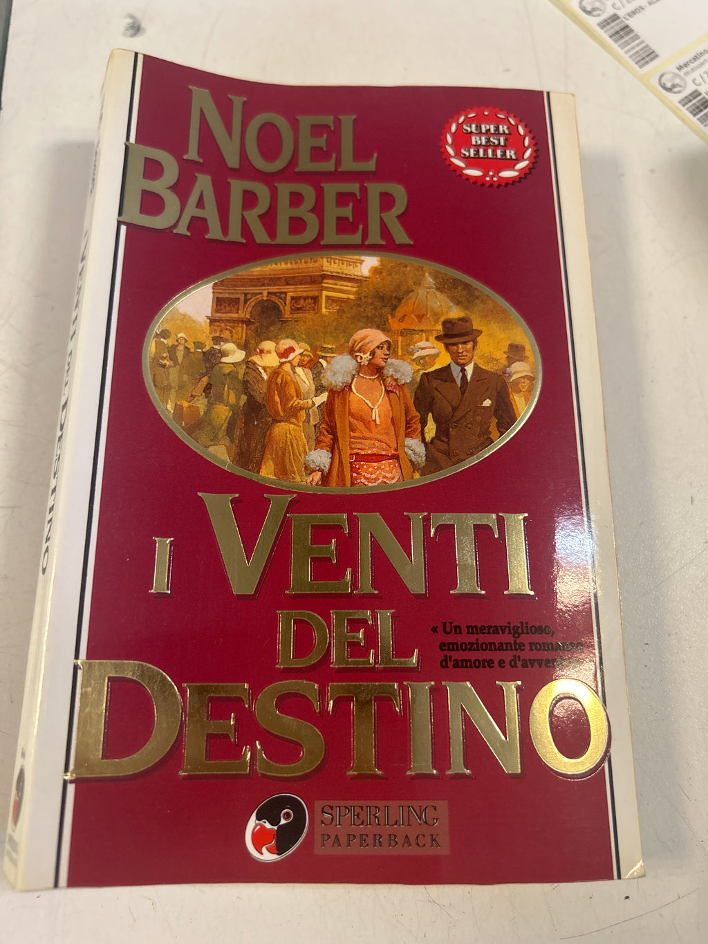 I Venti Del Destino. Noel Barber