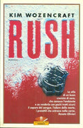Rush - Kimberly Ann Wozencraft