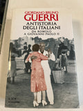 Antistoria Degli Italiani - Giordano Bruno Guerri