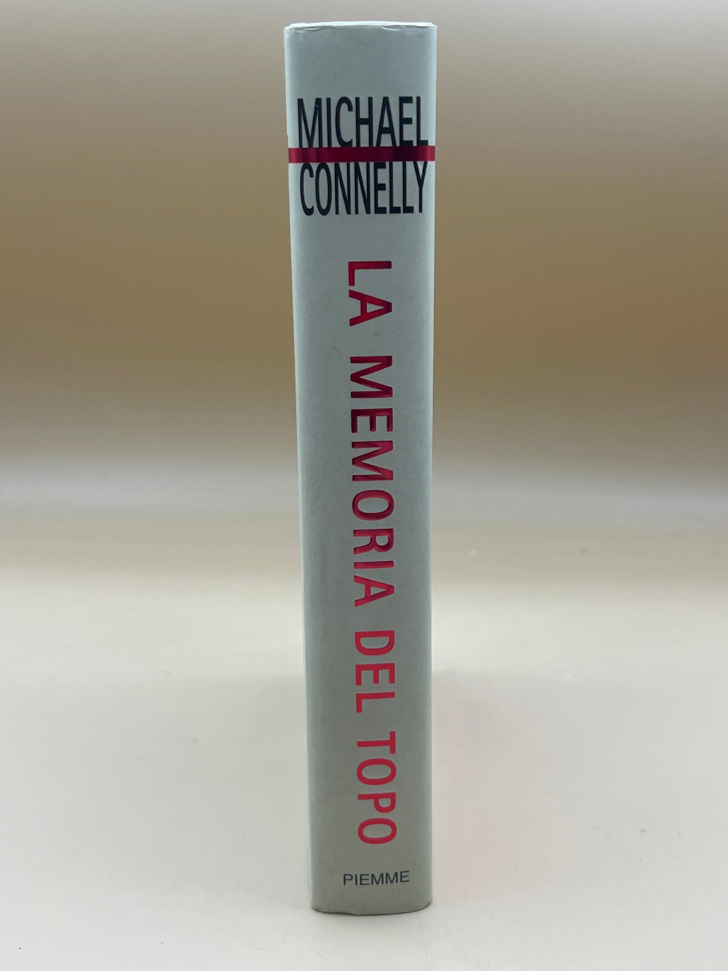 La Memoria Del Topo - Michael Connelly