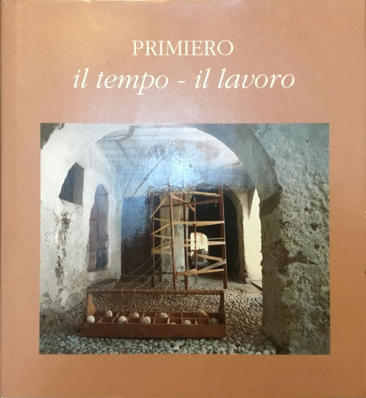 Primiero, Il Tempo - Il Lavoro