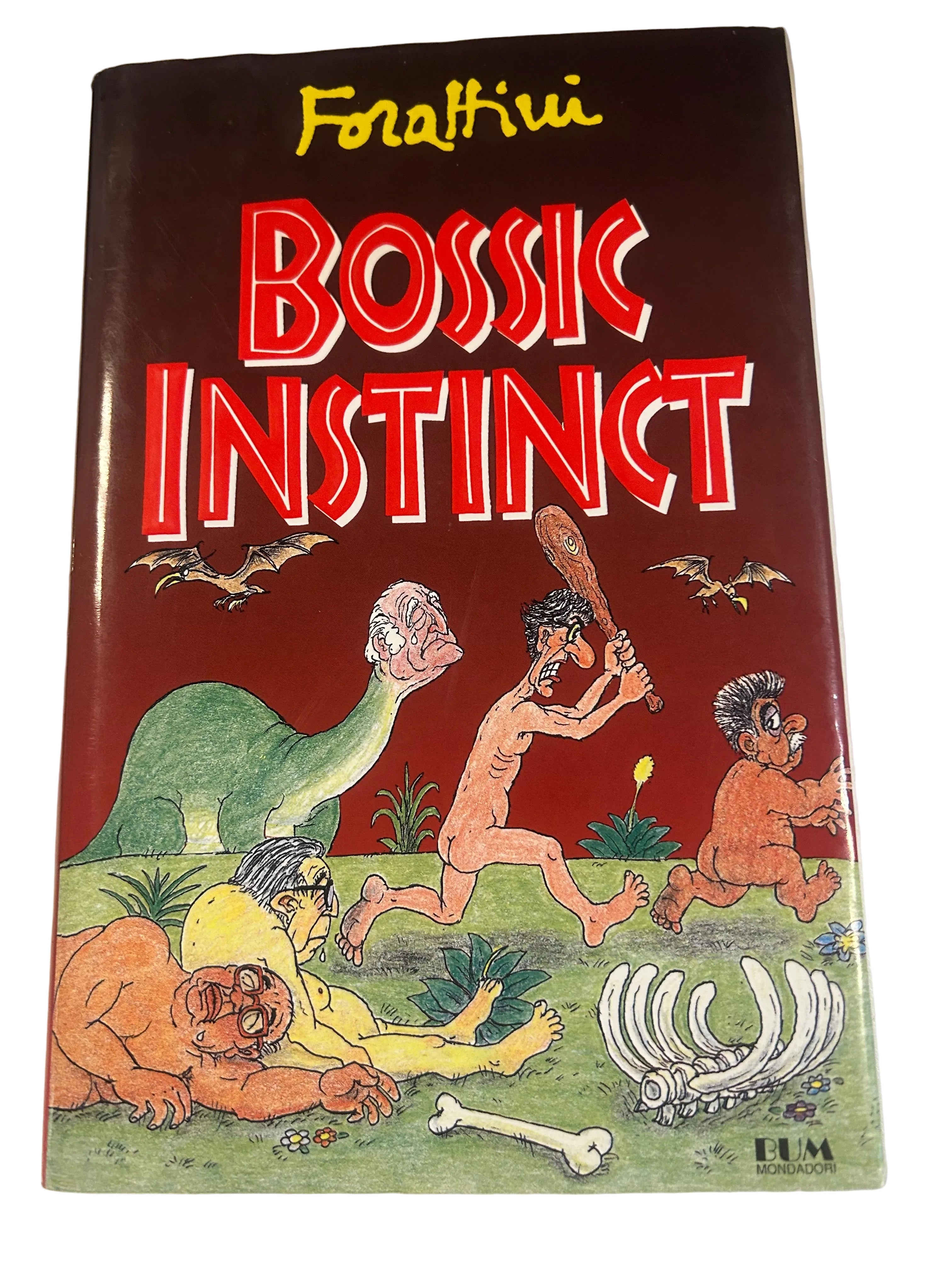 Bossic Instinct - Giorgio Forattini