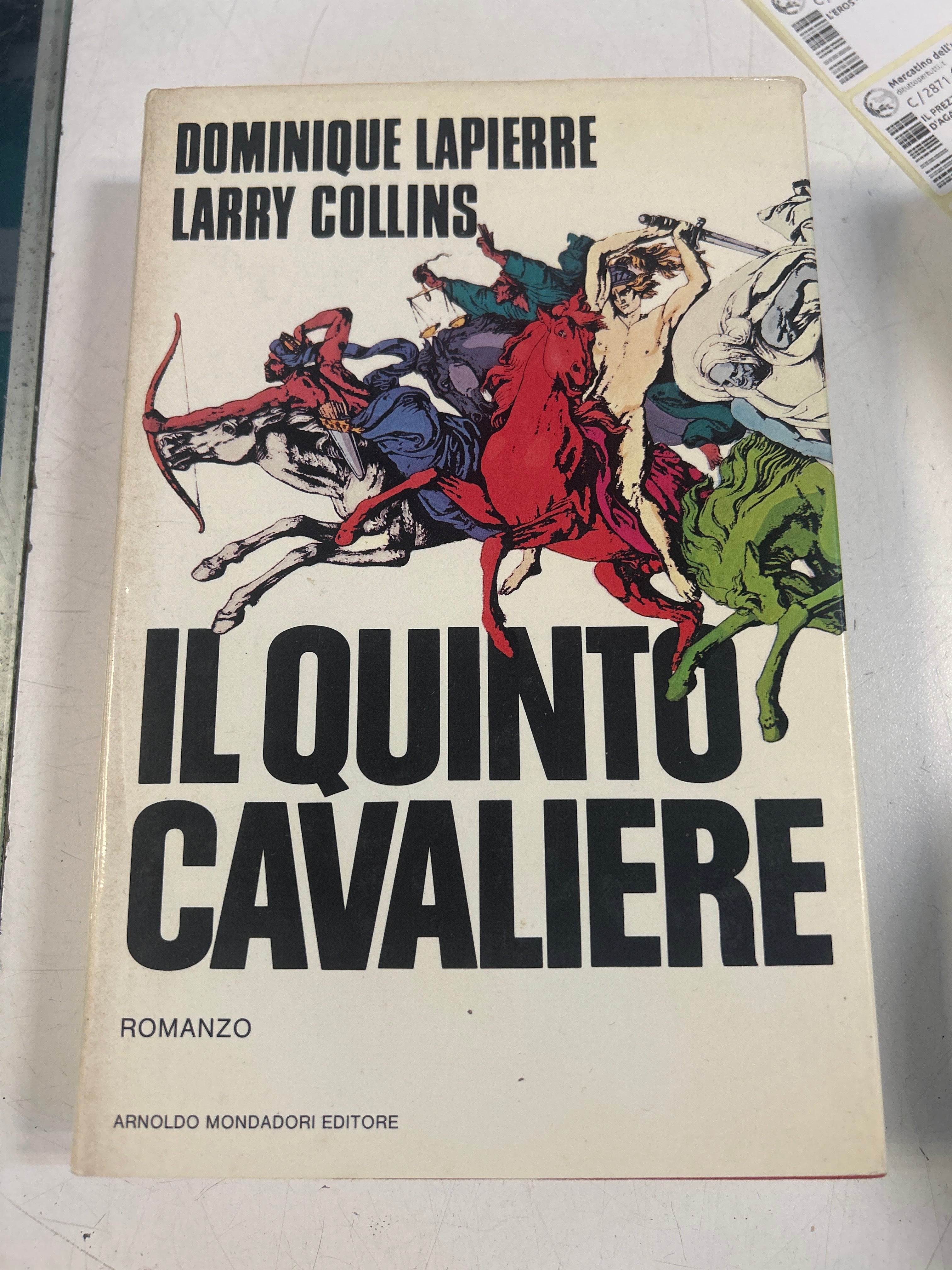 Il Quinto Cavaliere. Dominique Lapierre, Larry Collins