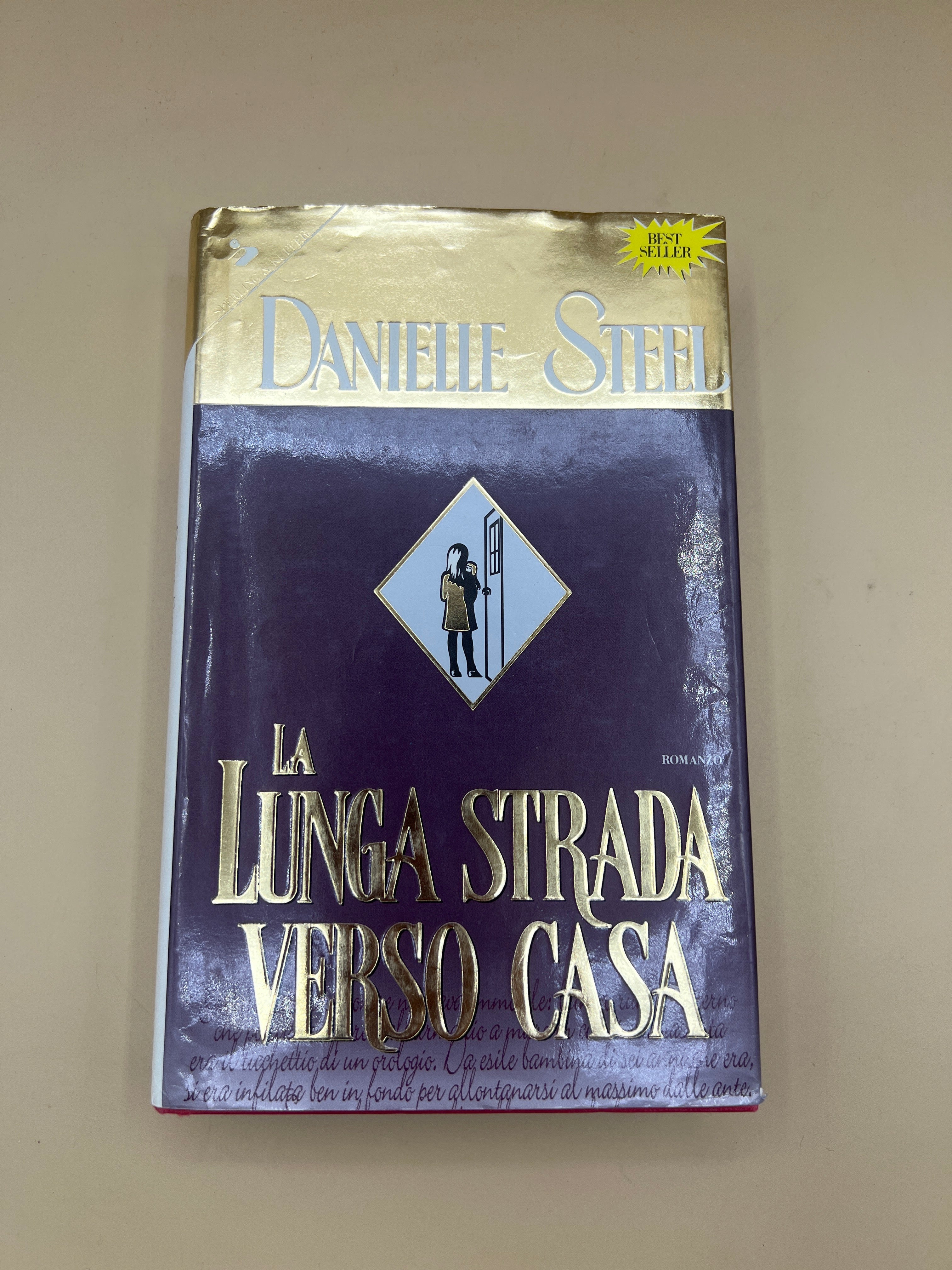 La Lunga Strada Verso Casa - Danielle Steel