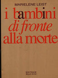I Bambini Di Fronte Alla Morte - Marielene Leist