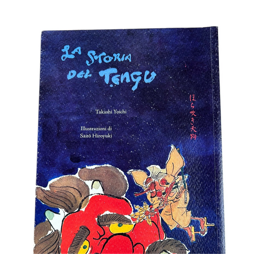 La Storia Del Tengu, demone divino della montagna. Takashi Yoichi