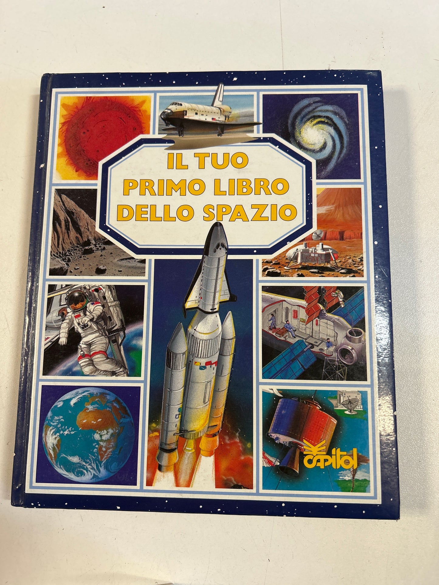 Il Tuo Primo Libro Dello Spazio - Larus