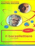 Barzellettiere Mondiale - Martino Ragusa, Patrizio Roversi