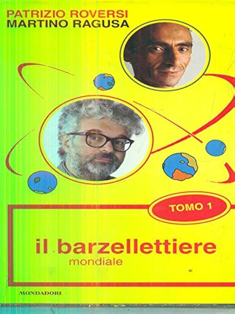Barzellettiere Mondiale - Martino Ragusa, Patrizio Roversi