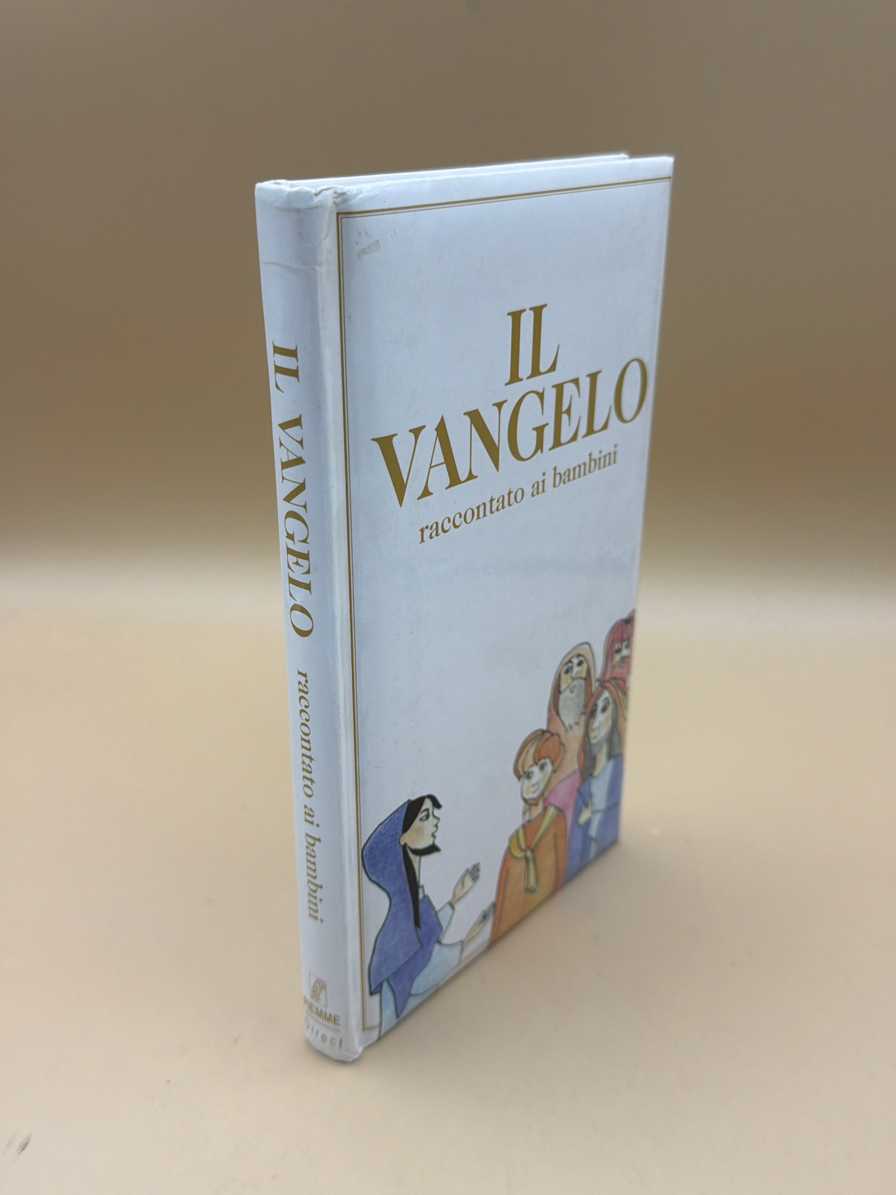 Il Vangelo Raccontato Ai Bambini - Loretta Serofilli, Maristella Serofilli