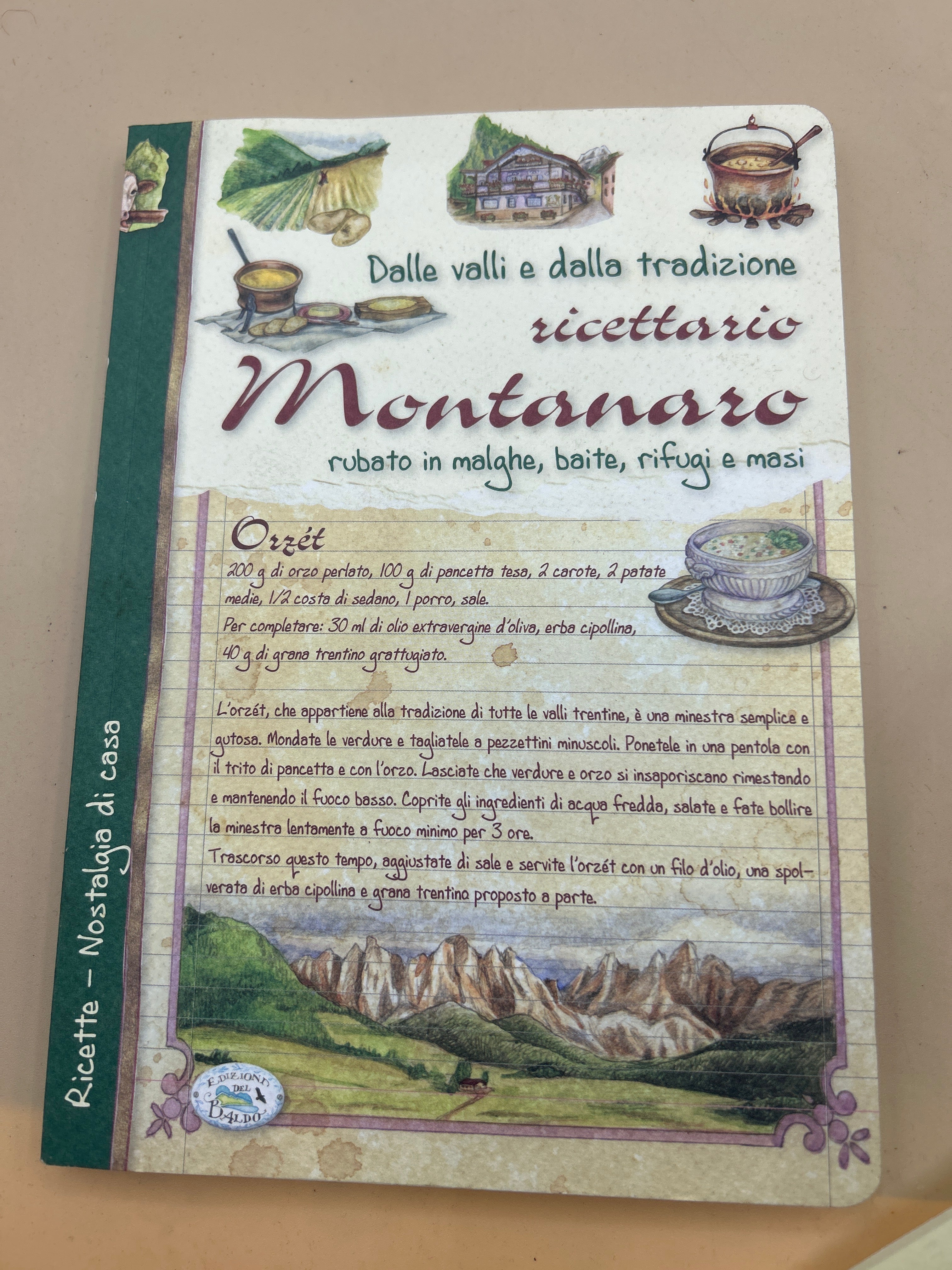 Ricettario Montanaro rubato in malghe, baite, rifugi e masi