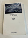 Cavalli Selvaggi - Cormac Mccarthy