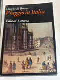 Viaggio In Italia  - Charles De Brosses