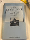 Simone De Beauvoir. Una Donna Spezzata