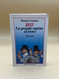 1855 La Grande Rapina Al Treno - Michael Crichton