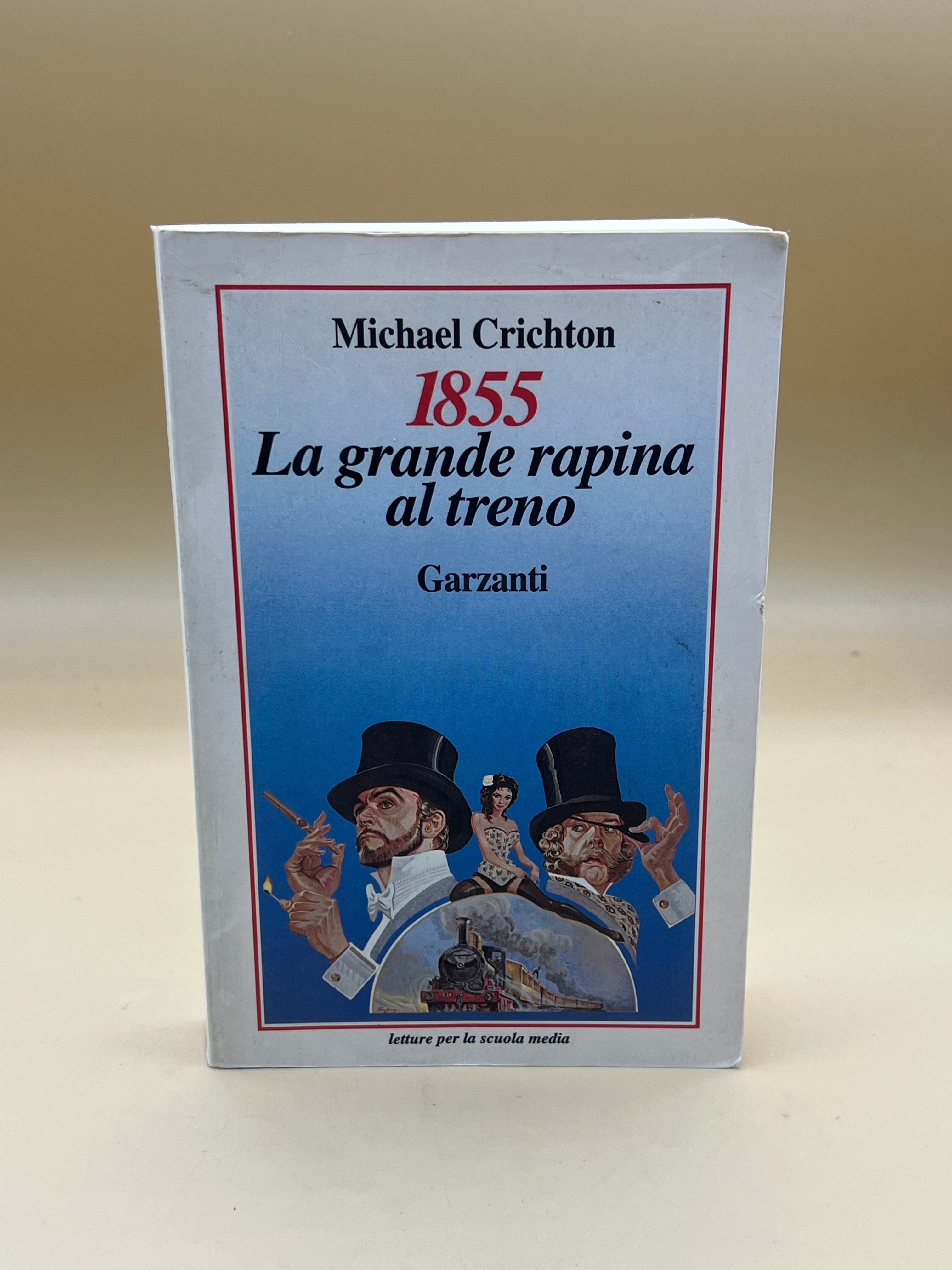 1855 La Grande Rapina Al Treno - Michael Crichton