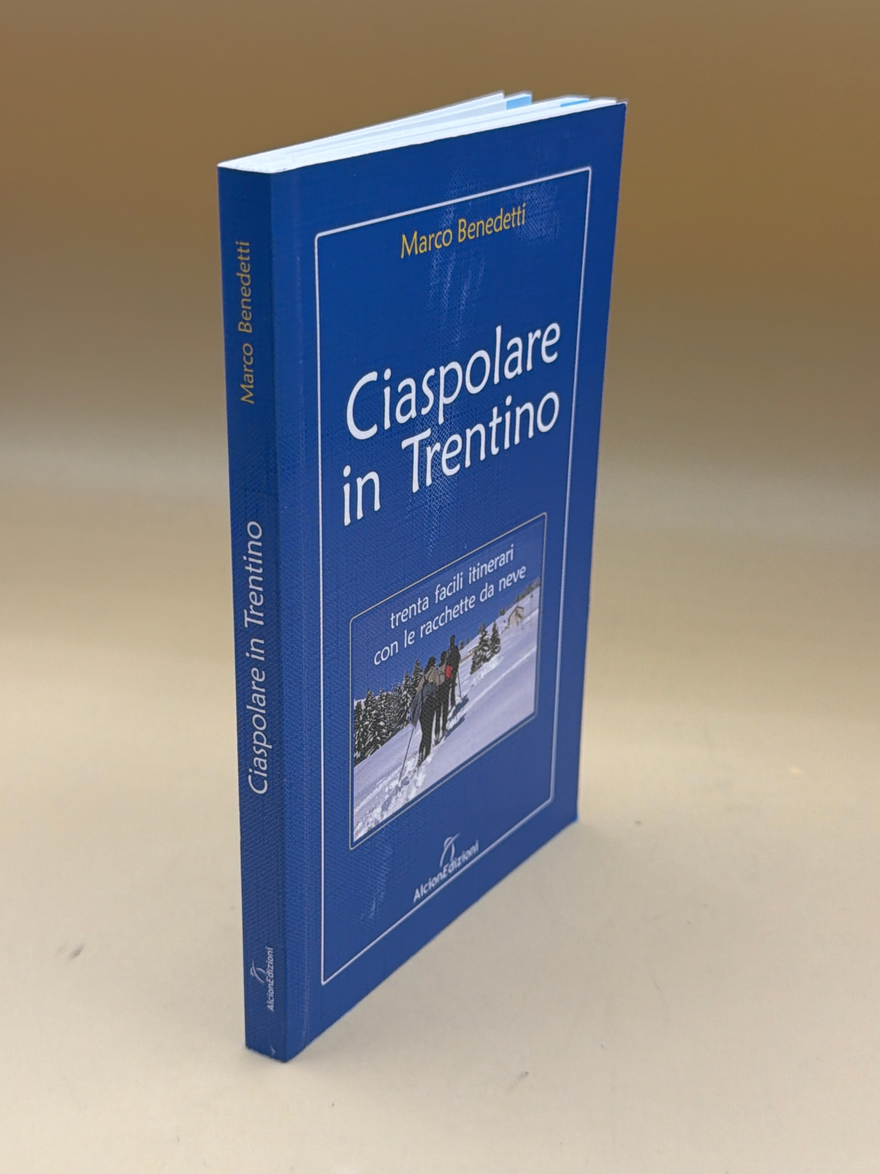 Ciaspolare In Trentino - Marco Benedetti