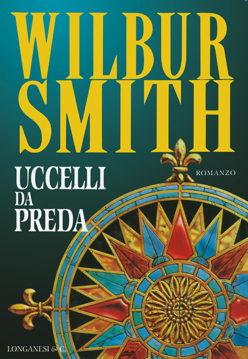 Uccelli Da Preda - Wilbur Smith