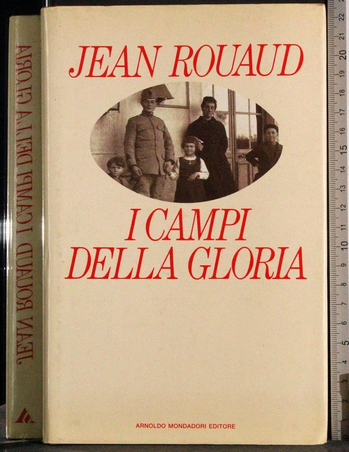 I Campi Della Gloria - Jean Rouaud