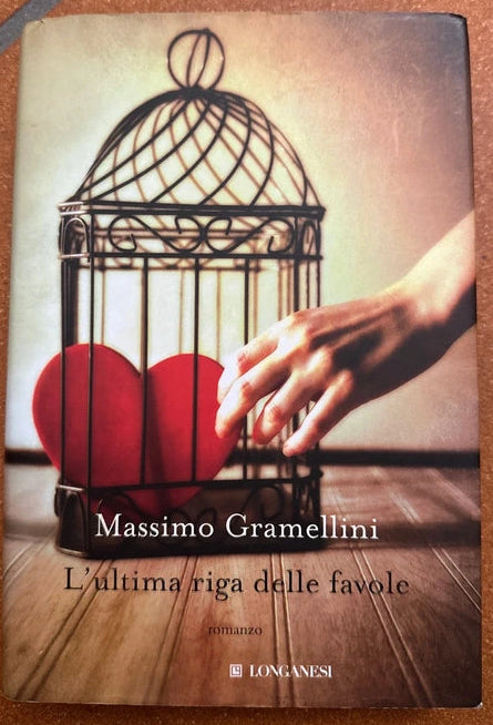 L'ultima Riga Delle Favole - Massimo Gramellini