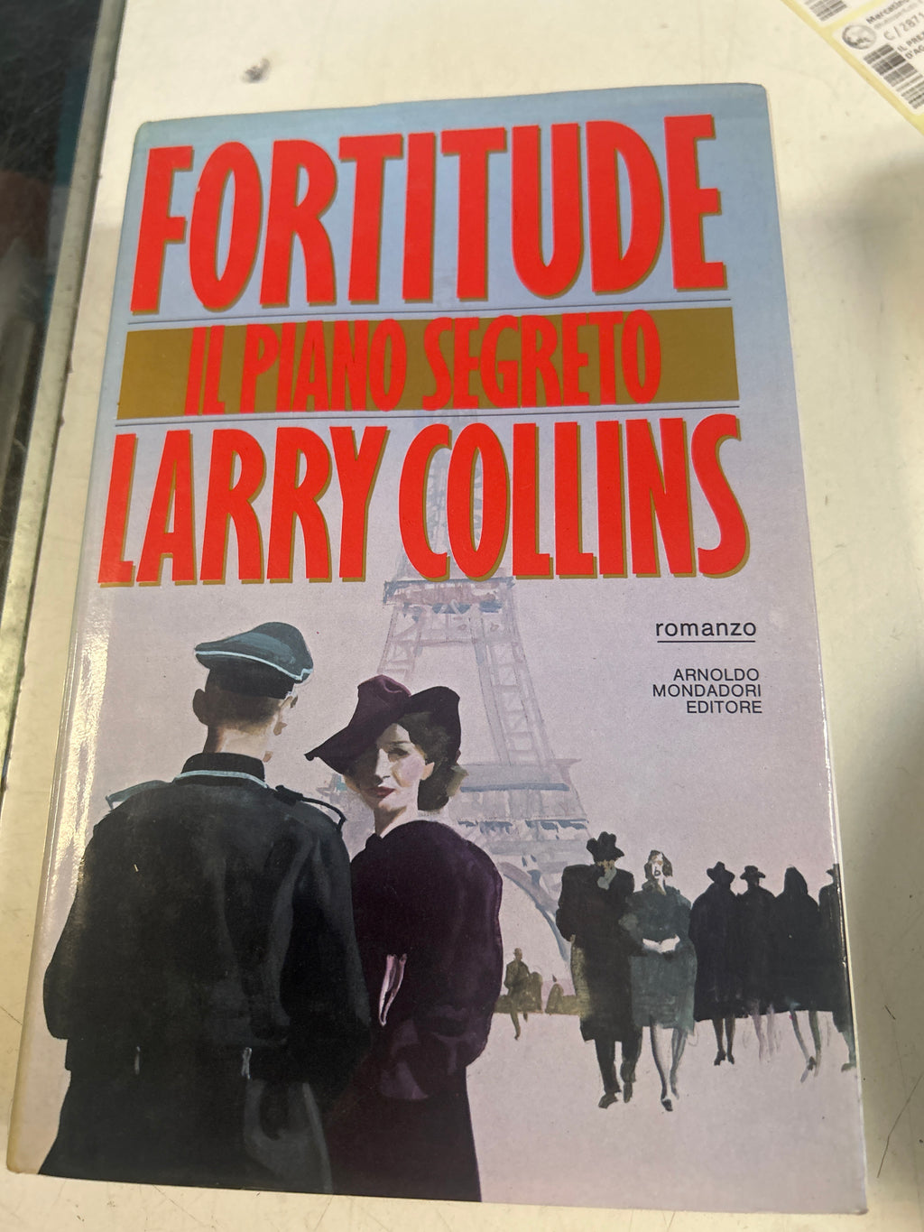 Fortitude. Il Piano Segreto. Larry Collins