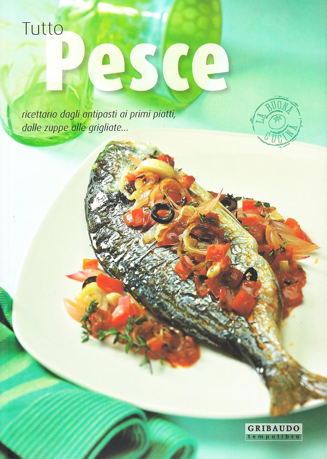 Tutto Pesce - Silvana Franconeri