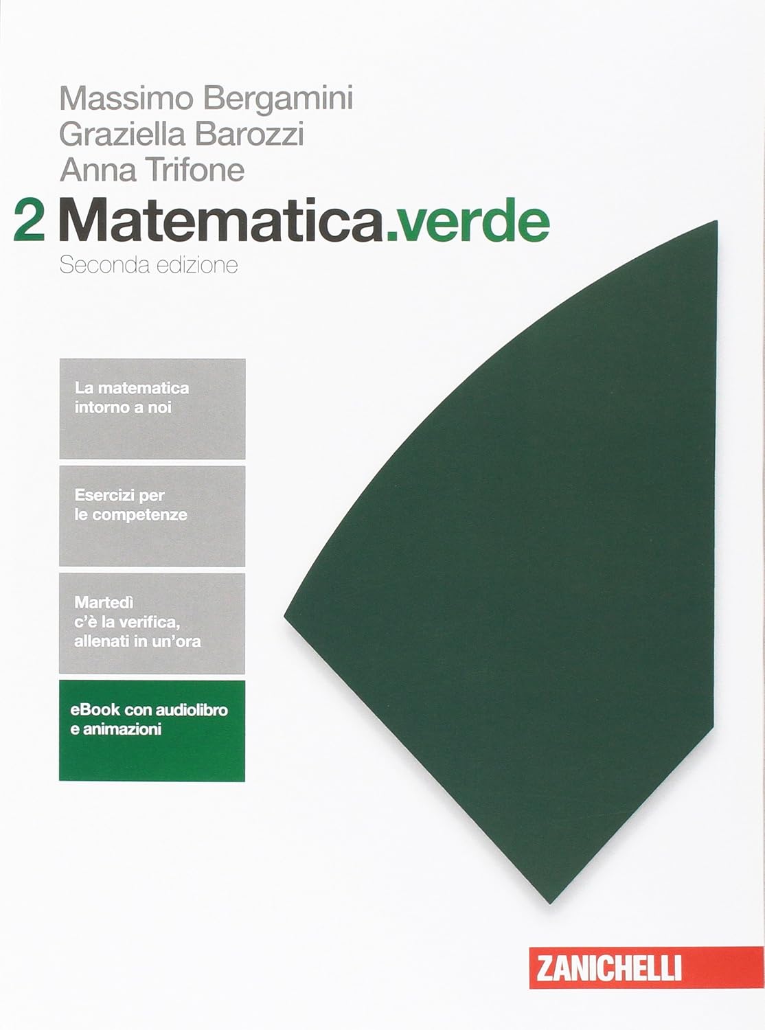 Matematica.verde. Algebra. Geometria. Probabilità. Per Le Scuole Superiori. Con Contenuto Digitale Per Accesso Online (vol. 2)
