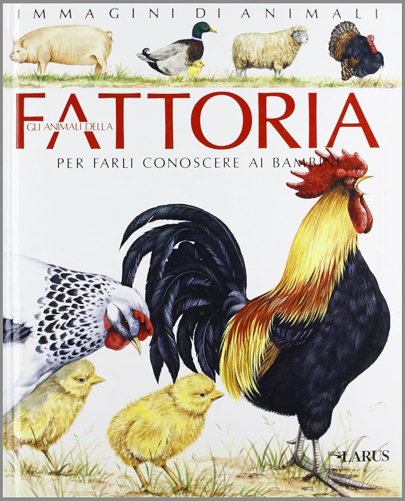 Gli Animali Della Fattoria. Per Farli Conoscere Ai Bambini - émilie Beaumont