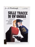Sulle Tracce Di Un'Ombra - _Joseph Wambaugh