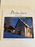Primiero Trentino. Immagini Di Una Valle Dolomitica