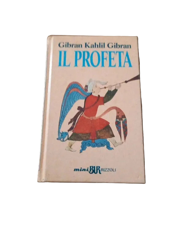 Il Profeta - Kahlil Gibran