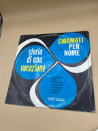 Lp Storia Di Una Vocazione - Chiamati Per Nome - Il Problema Della Vocazione Presentato Ai Ragazzi E Giovani D'oggi