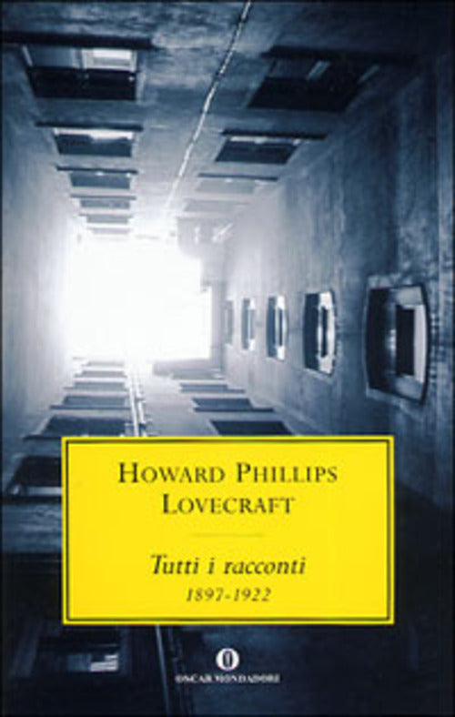 Tutti I Racconti (1897-1922) - Howard Phillips Lovecraft