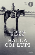 Balla Coi Lupi - Michael Blake