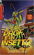 Il Mio Prof è Un Insetto! - M.t. Coffin
