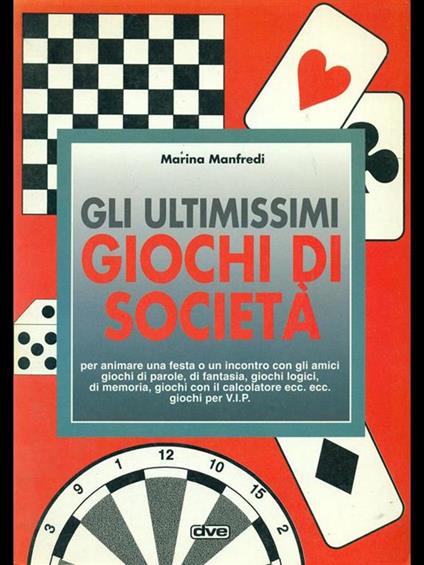 Ultimissimi Giochi Di Società - Marina Manfredi