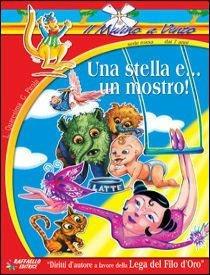Una Stella... E Un Mostro - Gabriella Pirola, Luigino Quaresima